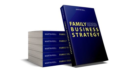 Martin Roll Will Publish New Management Book Family Business Strategy (2019)